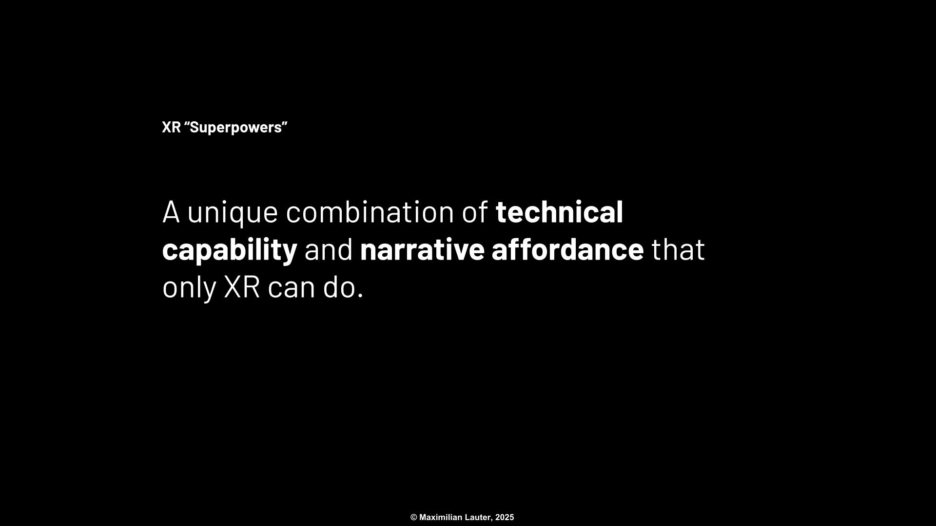 XR storytelling superpowers — workshop slide from CFC